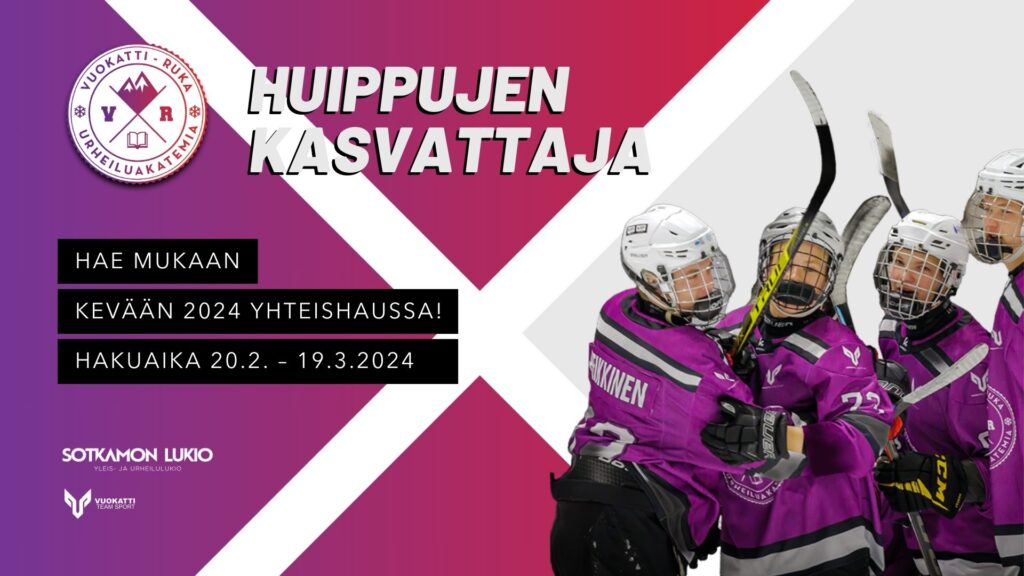 Kuvituskuvassa Vuokatti Team Sport U-18 jääkiekkojoukkueen pelaajia ja tietoa yhteishaku 2024 aikataulusta.